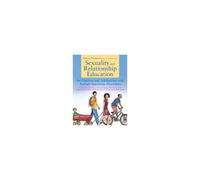 Sexuality And Relationship Education For Children And Adolescents With Autism Spectrum Disorders