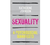 Sexuality by Katherine Johnson Unknown (Auteur)