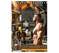 SEXY BAUARBEITER - Baustelle der verführerischen Männer (Tischkalender 2026 DIN A5 hoch), CALVENDO Monatskalender: Erotischer Männerkalender: Nackt, ... Bauarbeiter mit Sixpack auf der Baustelle