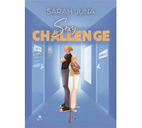 Sexy Challenge - Sarah Juna - Alter Real - broché - Roman