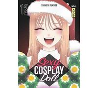 Shinichi Fukuda – Sexy Cosplay Doll – Tome 12 – Broché