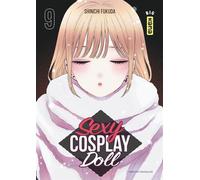 Sexy Cosplay Doll - Tome 9 - Shinichi Fukuda - Kana Eds - broché - Manga