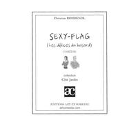 Sexy-flag: Les délices du hasard