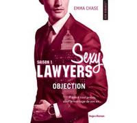 Sexy lawyers - Tome 01 Emma Chase (Auteur)