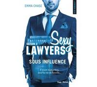 Sexy lawyers - Tome 02 Emma Chase (Auteur)
