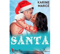 Sexy santa - Karine Marce - Butterfly Eds - broché - Roman