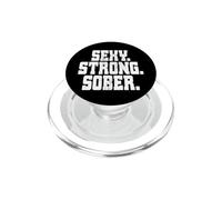 Sexy Strong Sober Anonymous Alcooliques AA NA Vivre PopSockets PopGrip pour MagSafe
