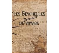 Seychelles Journal de Voyage: 6x9 Carnet de voyage I Journal de voyage avec instructions, Checklists et Bucketlists, cadeau parfait pour votre séjour aux Seychelles et pour chaque voyageur.