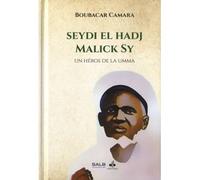 Seydi El-Hadj Malik Sy - Boubacar Camara - Albouraq - broché - Essai