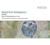 Gelareh Vazirizadeh – Mosaik: Sonic Perspectives On Iran – CD – Import – Harmonia Mundi