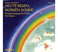 Seyffert, Sabine - Heute Regen, Morgen -2 [Import]
