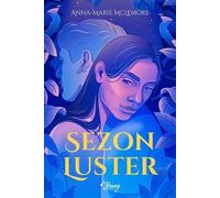 Sezon luster - Anna-Marie McLemore (livre en polonais)