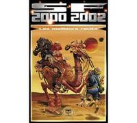 SF 2000-2002, les meilleurs récits de l'année Olivier Girard (Direction), Collectif (Auteur)