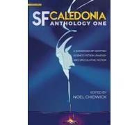 Sf Caledonia Anthology One