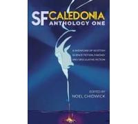 Sf Caledonia Anthology One
