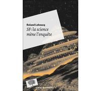 SF : la science mène l'enquête - Poche - Roland Lehoucq - Le Pommier - broché - Essai