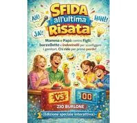 Sfida all'ultima risata: Mamma e Papà contro Figli: barzellette e indovinelli per sconfggere i genitori. Chi ride per primo perde!