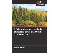 Sfide e dinamiche dello sfruttamento dei PFNL in Camerun