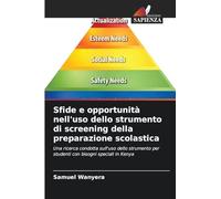 Sfide e opportunità nell'uso dello strumento di screening della preparazione scolastica