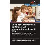 Sfide Nella Formazione Continua Degli Insegnanti E Nell'uso Di Tdic