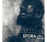 Sfora - Przemysław Piotrowski (Hörbuch auf Polnisch)