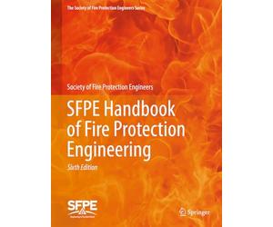 Sfpe Handbook of Fire Protection Engineering