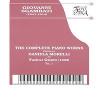 Sgambati - Complete Piano Works 1