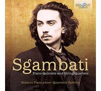 Sgambati: Piano Quintets and String Quartets
