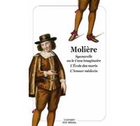 Sganarelle Ou Le Cocu Imaginaire - L'école Des Maris - L'amour Médecin