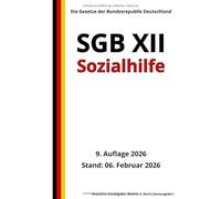 SGB XII - Sozialhilfe, 9. Auflage 2026: Die Gesetze der Bundesrepublik Deutschland