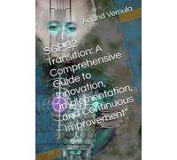 Sgp 32 Transition: A Comprehensive Guide To Innovation, Implementation, And Continuous Improvement