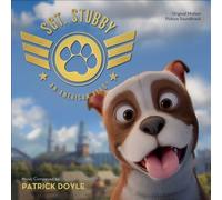 Sgt. Stubby: An American Hero - Original Motion Picture Soundtrack [Audio CD]