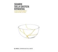 Sguardi sulla giustizia riparativa