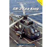 Sh-3 Sea King: In Service With Italian Naval Aviation and Air Force