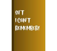 Sh*t I can't Remember Password Book: Funny Password Organizer Log Book | Internet Password Tracker for Websites, Apps, Emails & Login Details | Log 300+ Passwords