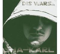 Sha-Karl - Dis Wars [Import]