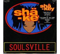 Sha-Key - Soulsville/Children of The Corn
