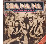 SHA NA NA - is Here to Stay [Import]