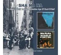 Sha Na Na - Night Is Still Young/The Golden Age Of Rock'N'Roll [Remastered][2Cd]