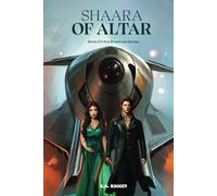 Shaara of Altar: Book 2 of the Shaarvan Series
