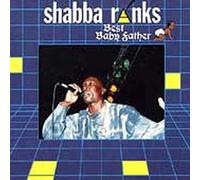 Shabba Ranks - Best Baby Father