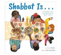 Shabbat Is...