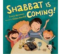 Shabbat Is Coming by Tracy Newman Tracy Newman (Auteur)