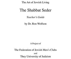 Shabbat Seder Teacher's Guide