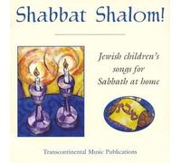 Shabbat Shalom Jewish Children's Songs for Sabbath at Home (US [Import]