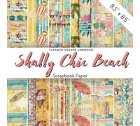 SHABBY CHIC BEACH Scrapbook Paper: Decorative / Scrapbooking Pages With Images Of Cute Sand, Sunglasses, Seashells, Ice Cream, Surfboards | Coastal ... Summer Crafts, & Vintage Beach Themed Collage