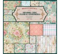 SHABBY CHIC FLORAL EPHEMERA CRAFT PAPER: 26 premium print color interior designs ideal for card making, scrapbooking, junk journals, art journaling, ... diary embelisments, background paper and more