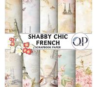 Shabby Chic French Scrapbook Paper: 8.5x8.5, Double-Sided Decorative Shabby Chic French Pages for Scrapbooking, Decoupage, DIY, Paper for Junk Journaling, Wrapping Paper