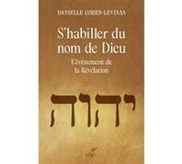 S'habiller du nom de Dieu Danielle Cohen-Lévinas (Auteur)
