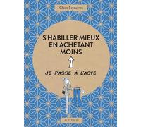 S'habiller mieux en achetant moins